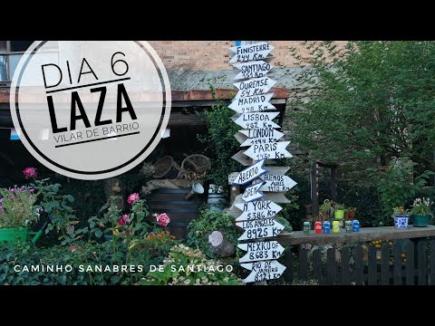 Dia 6 Caminho Sanabres de Santiago / Laza / Vilar de Barrio