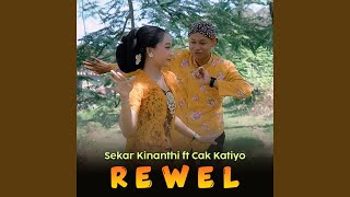Download lagu REWEL (feat. Cak Katiyo) mp3