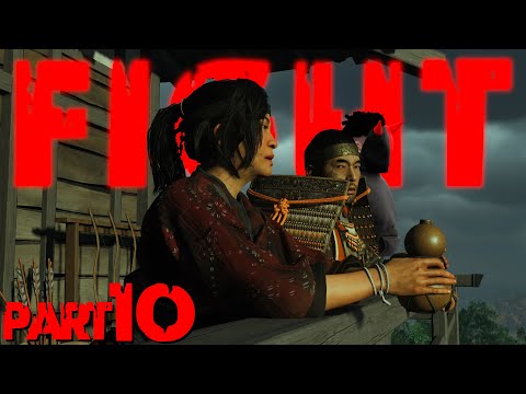 IT'S TIME TO FIGHT BACK – GHOST OF TSUSHIMA Walkthrough Gameplay Part 10