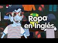 Ropa En Inglés Canciones Infantiles