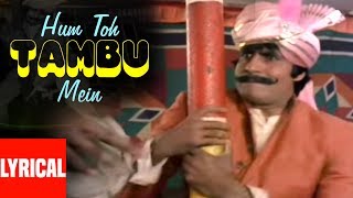 Hum To Tambu Mein Bambu Lyrical Video  Mard  Amita