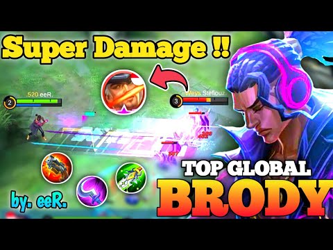 Brody Gold Lane Aggressive Gameplay & Insane Damage !! Best Build 2021 | Top Global Brody eeR ~ MLBB