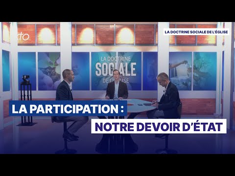 La participation : notre devoir d’état