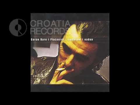 GORAN BARE & PLAĆENICI - NAČIN POSEBAN