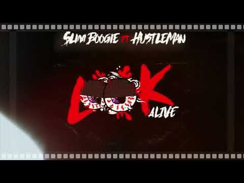 $lim Boogie Ft Hustleman - Look Alive Remix