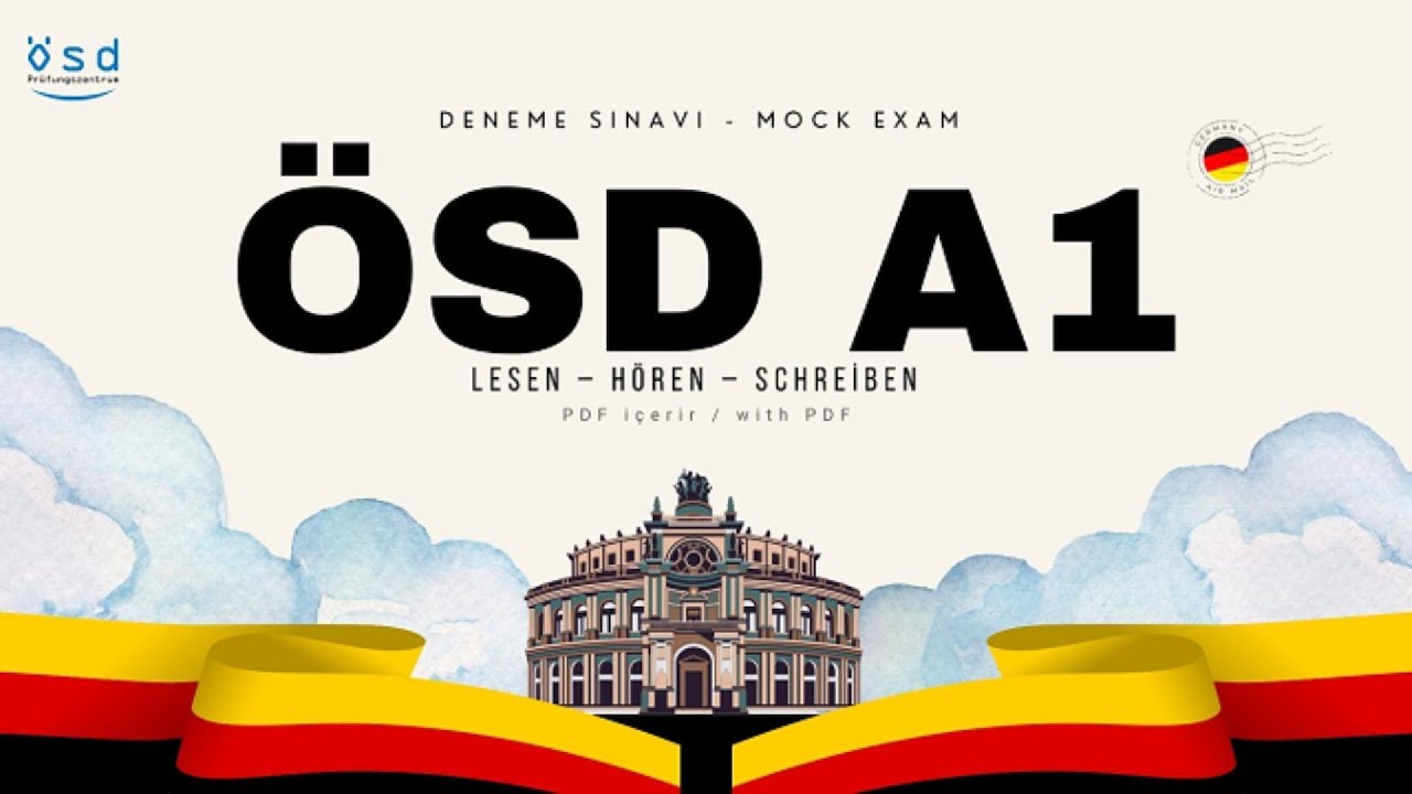 ÖSD A1 Deneme Sınavı 1 |  Mock Exam 1 + PDF | Lesen, Hören, Schreiben