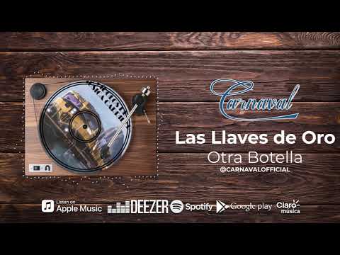 Las Llaves de Oro - Otra Botella