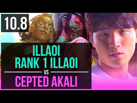 ILLAOI vs Cepted AKALI (MID) | Rank 1 Illaoi, 1700+ games | KR Grandmaster | v10.8