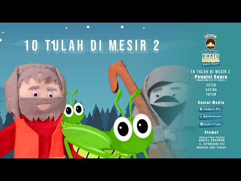 Cerita Boneka 10 Tulah di Mesir (bagian 2)