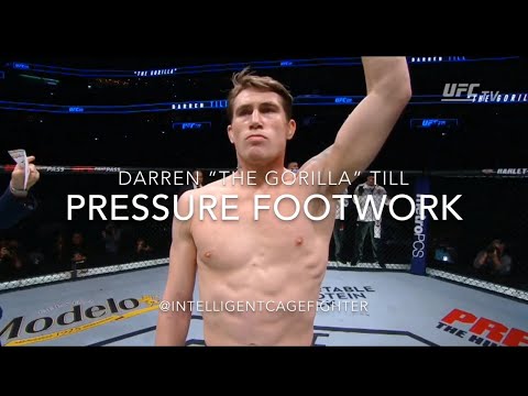 Darren Till: Pressure Footwork