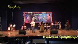 Orchetra Symphony Surat - Jaydeep Shah - Devang - Hetal = Hum Dono Do Premi
