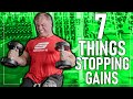 7 Things That Kill Your Gains