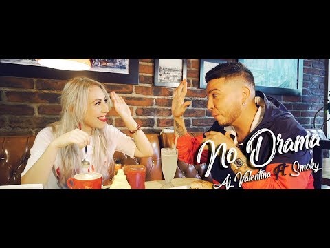 AJ Valentina ft. Smoky - NO DRAMA (Vídeo Oficial)