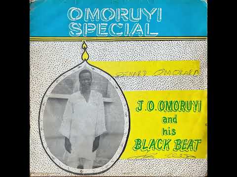 J.O. Omoruyi & His Black Beat - Osi-Si Ohue