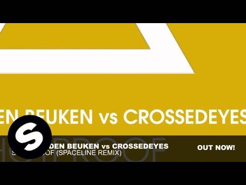 Ron van den Beuken vs Crossedeyes - Shotproof (SpaceLine Remix)