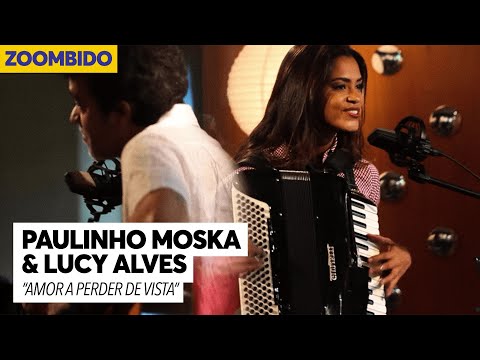 Paulinho Moska e Lucy Alves - Zoombido - Amor a perder de vista