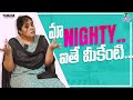 మా Nighty ఐతే మీకేంటి ...|| Sunaina vlogs || Tamada Media