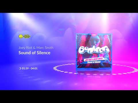 Joey Riot & Marc Smith - Sound of Silence (BONKERS001)