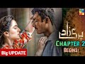 Parizaad Chapter 2 Begins - Big Update | Ahmed Ali Akbar | Yumna Zaidi | Hum Tv New Drama