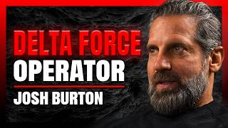 Delta Force Operator: Venezuela Raid, Psychology of Killing & Billy Lavigne | Josh Burton