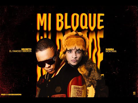 Secreto “El Famoso Biberon” ❌ Dowba Montana - Mi Bloque ( Video Oficial )