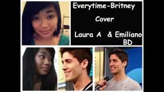 Everytime by Britney Spears cover Laura A & Emiliano BD