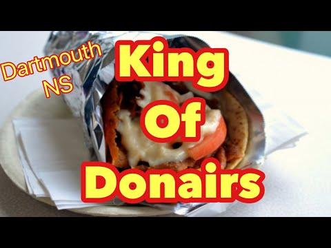 King Of Donairs, Dartmouth, NS... The Review -As Mentioned On The Trailer Park Boys