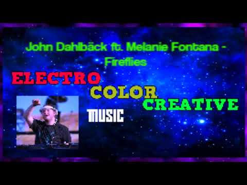 John Dahlbäck ft. Melanie Fontana - Fireflies (Audio)