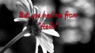 Kenny Chesney *You Had Me From Hello* [Lyrics]