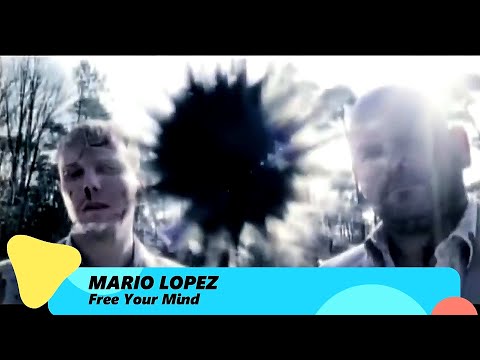 Mario Lopez – Free Your Mind
