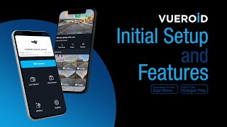 VUEROID DASHCAM: App Tutorial