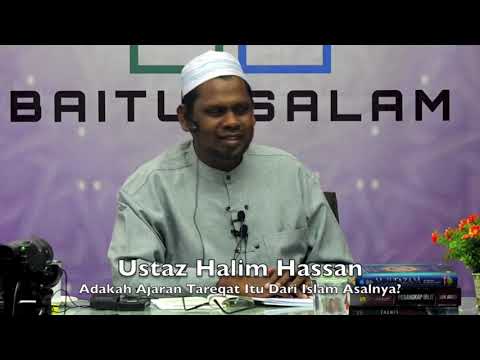 20190414 Ustaz Halim Hassan : Adakah Ajaran Tareqat Itu Dari Islam Asalnya?