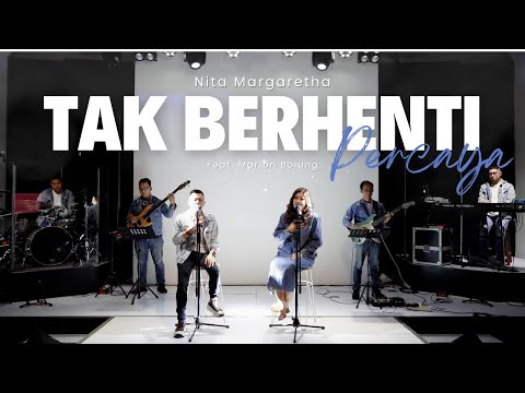 Tak Berhenti Percaya (Feat. Marlon Bolung)