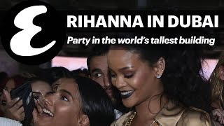 I sneaked into Rihanna’s party in Dubai #EsquireExplores
