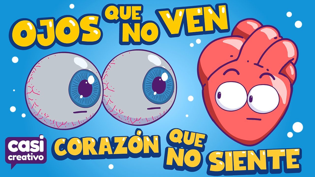 Ojos que no ven Corazón que no siente | Casi Creativo