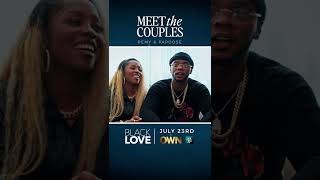 Meet the Couples - Remy &amp; Papoose - Black Love Season 6 #shorts