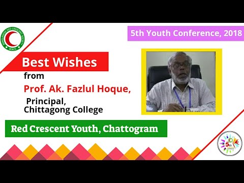 Best Wishes from Prof. Ak. Fazlul Hoque, Principal, Chittagong College