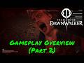The Blood Of Dawnwalker — Gameplay Overview (Part 2)