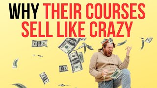 Why is it Some Courses SELL While Others Don't?