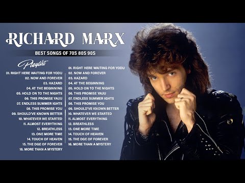 Richard Marx Greatest Hits Full Album 2023 - Best Songs Of Richard Marx