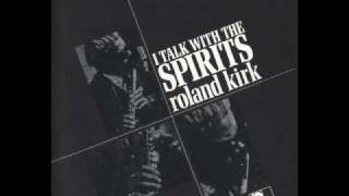 Roland Kirk - We&#39;ll Be Together Again; People [From Funny Face]
