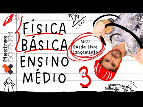 🚗 CINEMÁTICA PARA O ENEM: MCU, Queda Livre, Lançamento Horizontal, Vertical (FÍSICA MESTRES DO ENEM)
