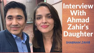 Interview With AHMAD ZAHIRS DAUGHTER I (گفتگو