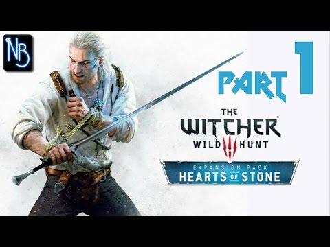 The Witcher 3 Hearts of Stone Walkthrough Part 1 No Commentary