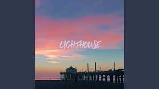 Lighthouse Music Video