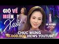 GIÓ VỀ MIỀN XUÔI St ANH VIỆT THU SA HUỲNH Ngọt Ngào Trong Từng Câu Hát