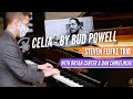 CELIA [Bud Powell] Steven Feifke Trio