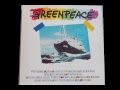 Greenpeace - The Album (1985) (FULL ALBUM ...