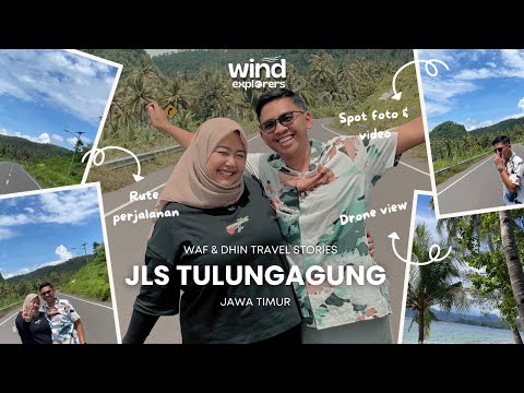 Jalur Lintas Selatan Tulungagung, Banyak Spot Foto Keren! | Rekomendasi Rute Surabaya - Tulungagung