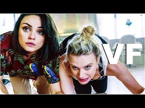 L'ESPION QUI M'A LARGUÉE Bande Annonce VF (Officielle // 2018)